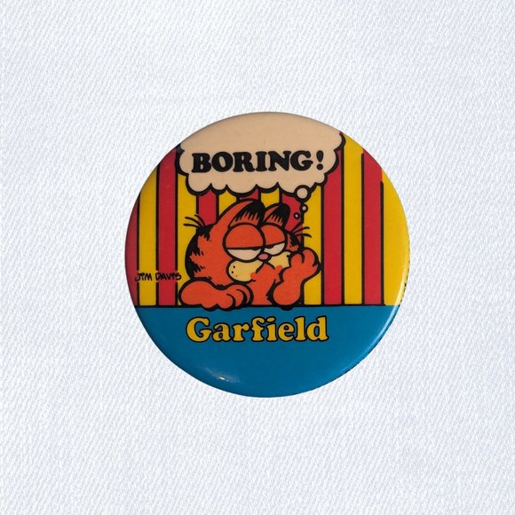 Garfield Accessories - 10/$20 Boring 2 1/4" Vintage Garfield Pinback Button